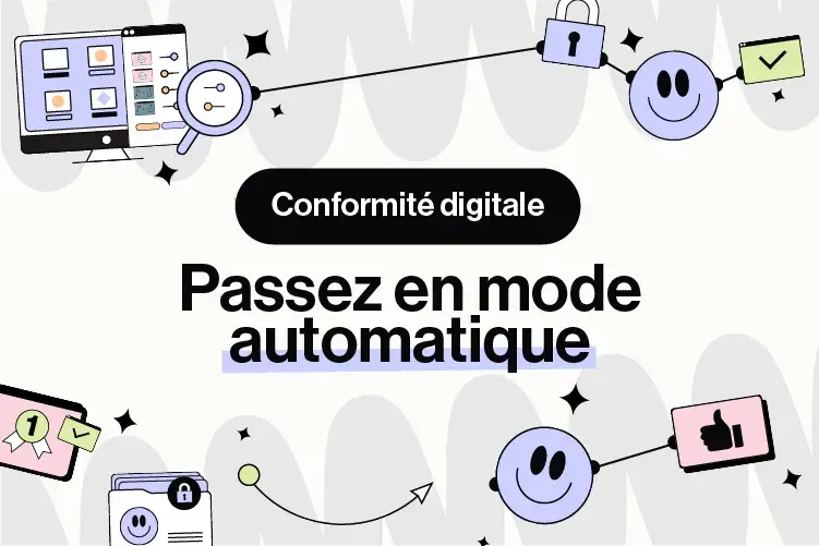 Conformité digitale : pourquoi les entreprises les plus matures automatisent déjà ?