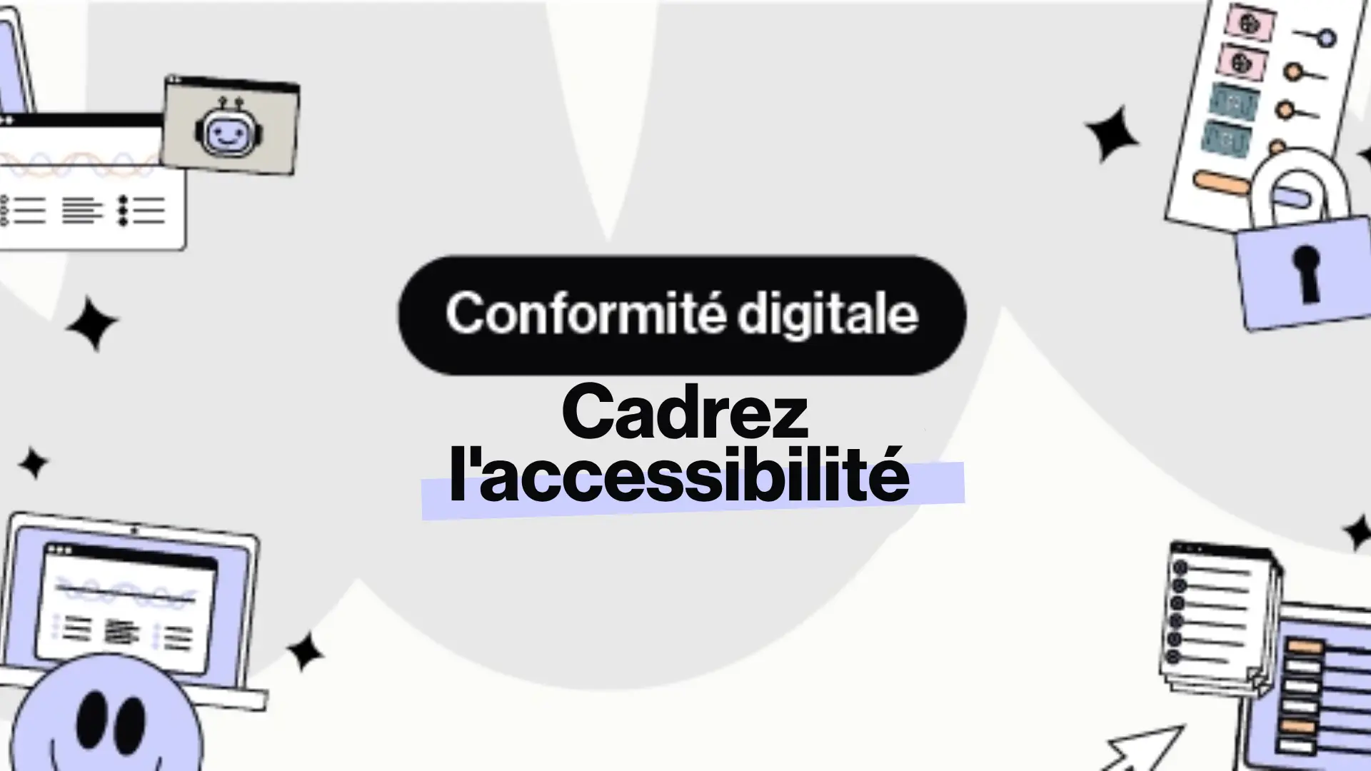 RGAA : piloter l’accessibilité numérique sans complexité technique